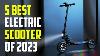 5 Meilleurs Scooters Électriques 2023 Meilleur E Scooter 2023